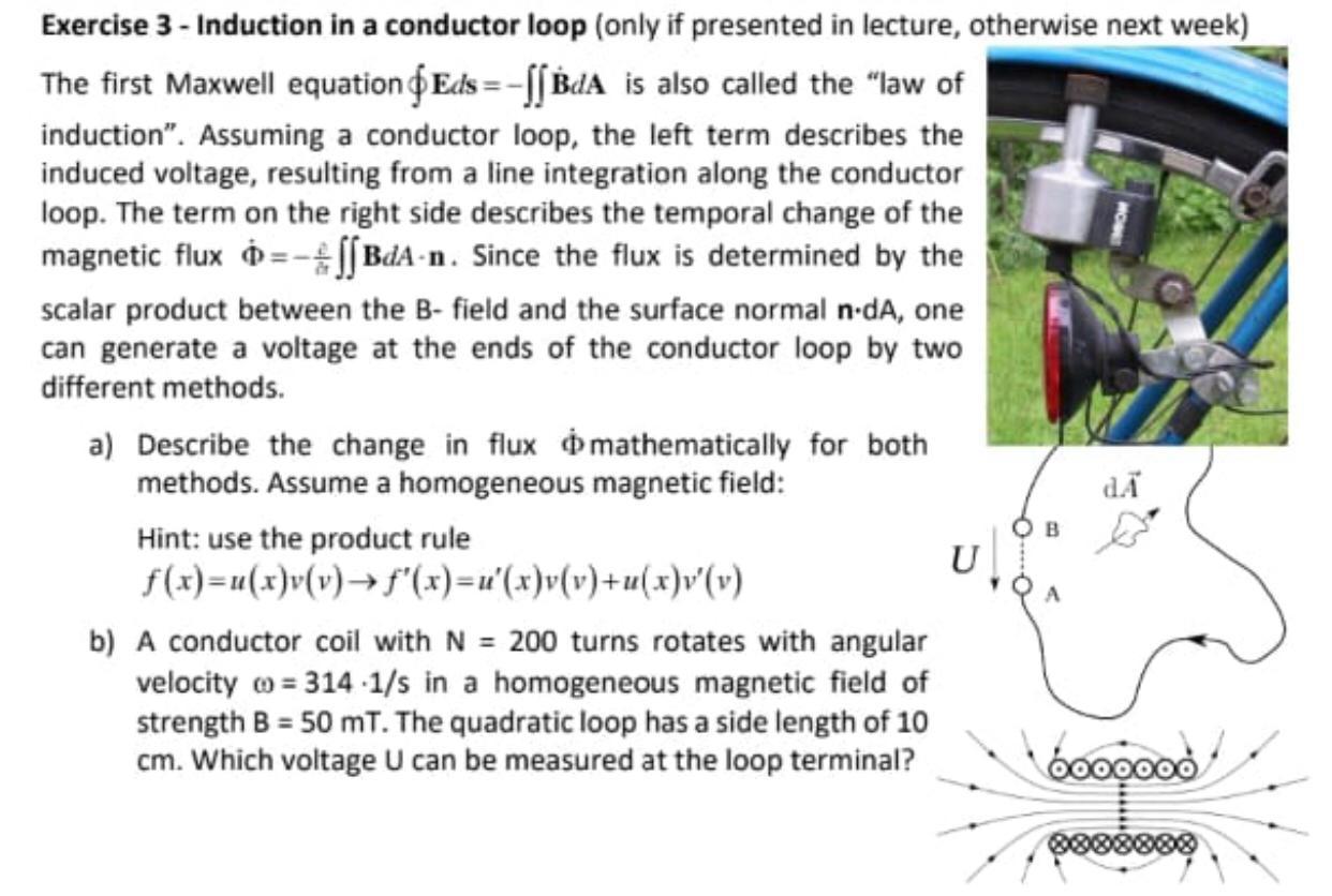 Solved Exercise 3 - Induction in a conductor loop (only if | Chegg.com