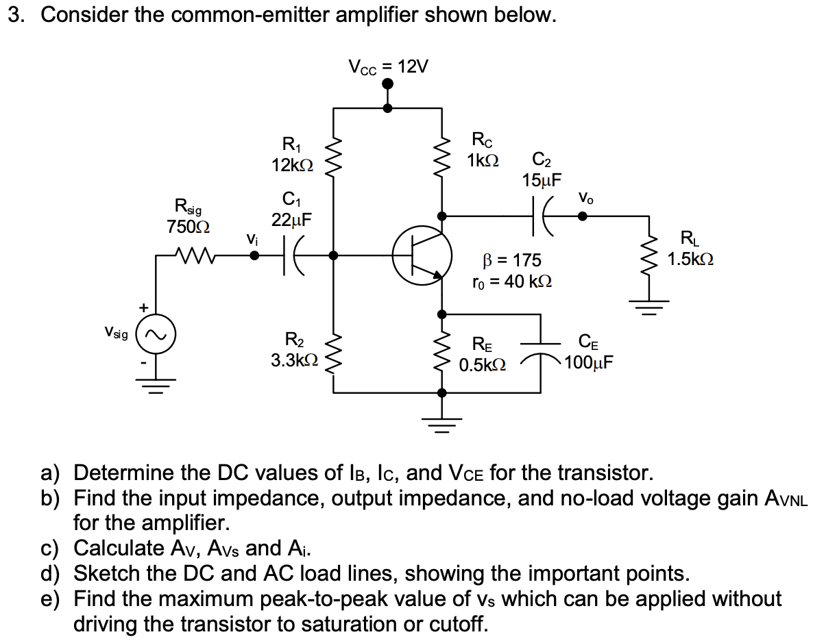 Solved 3. Consider The Common-emitter Amplifier Shown Below. | Chegg.com