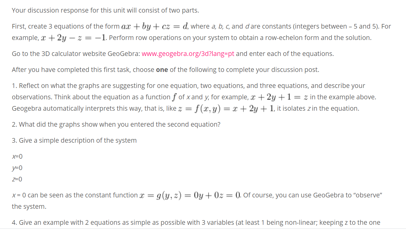 My 3 Equations Are As Follows X 2y Z 1 3x 4y Chegg Com