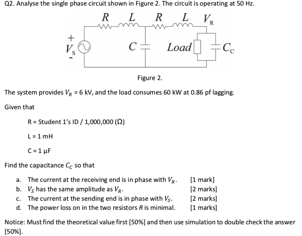 Q2. Analyse the single phase circuit shown in Figure | Chegg.com