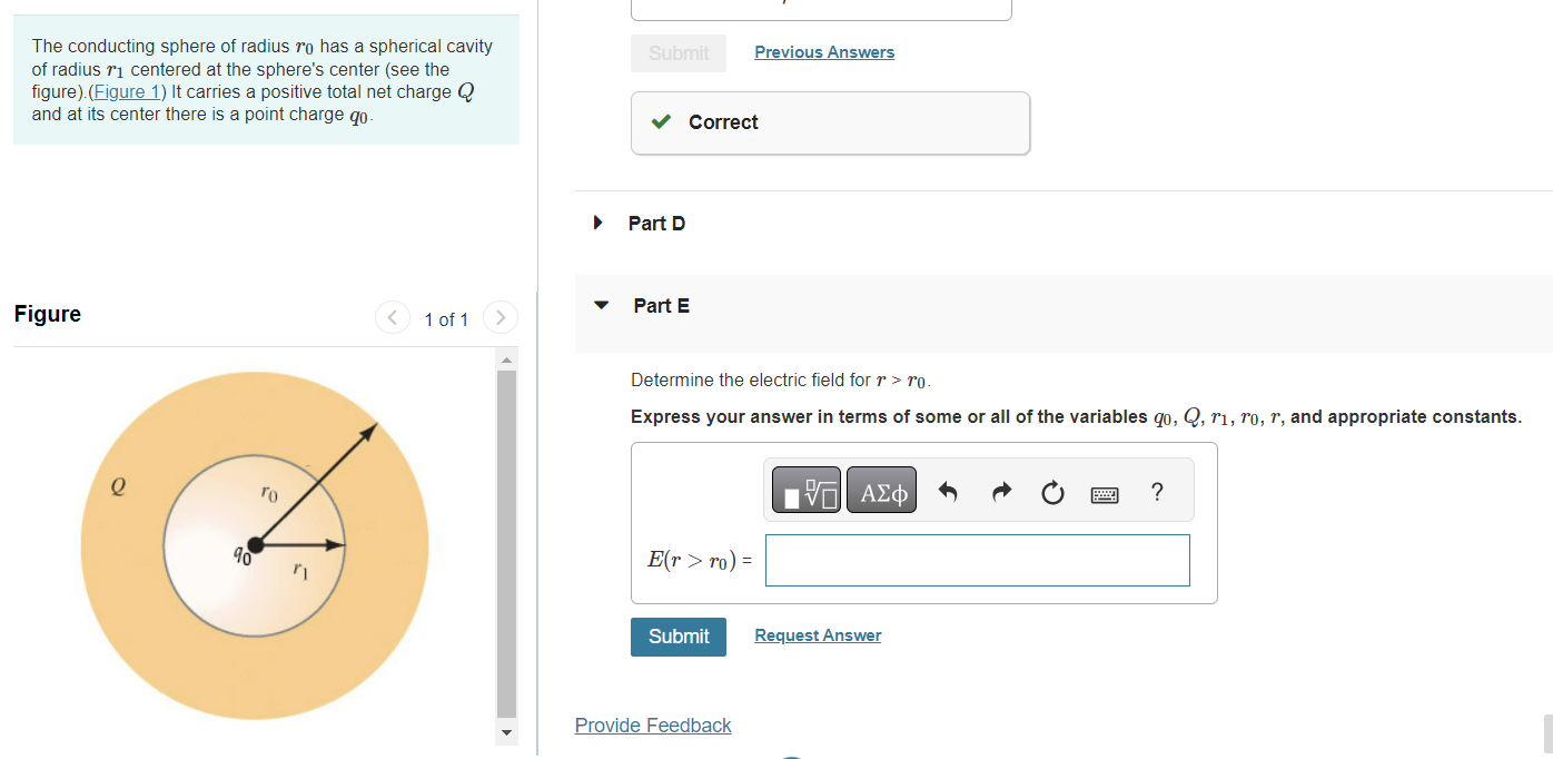 Solved The Conducting Sphere Of Radius R0 Has A Spherical 