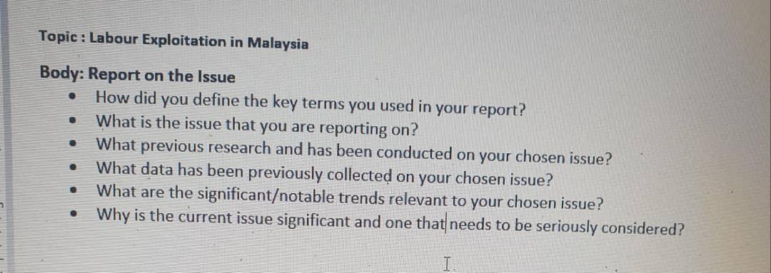 Topic Labour Exploitation In Malaysia Body Report Chegg Com