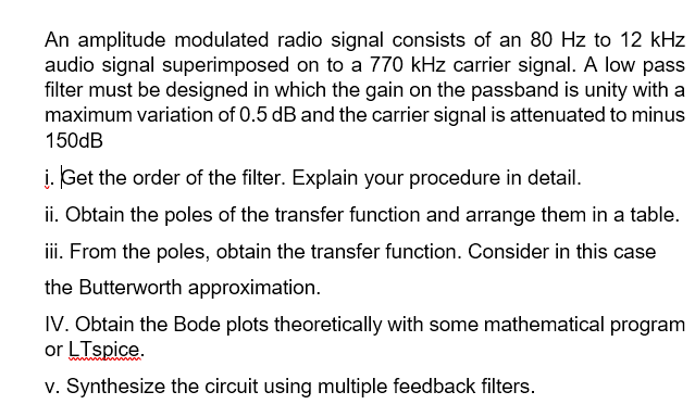 An amplitude modulated radio signal consists of an 80 | Chegg.com