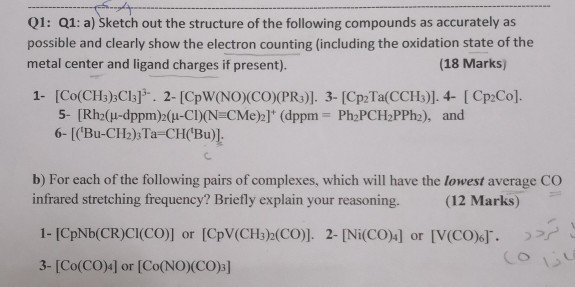 Solved 01: Q1: a) Sketch out the structure of the following | Chegg.com