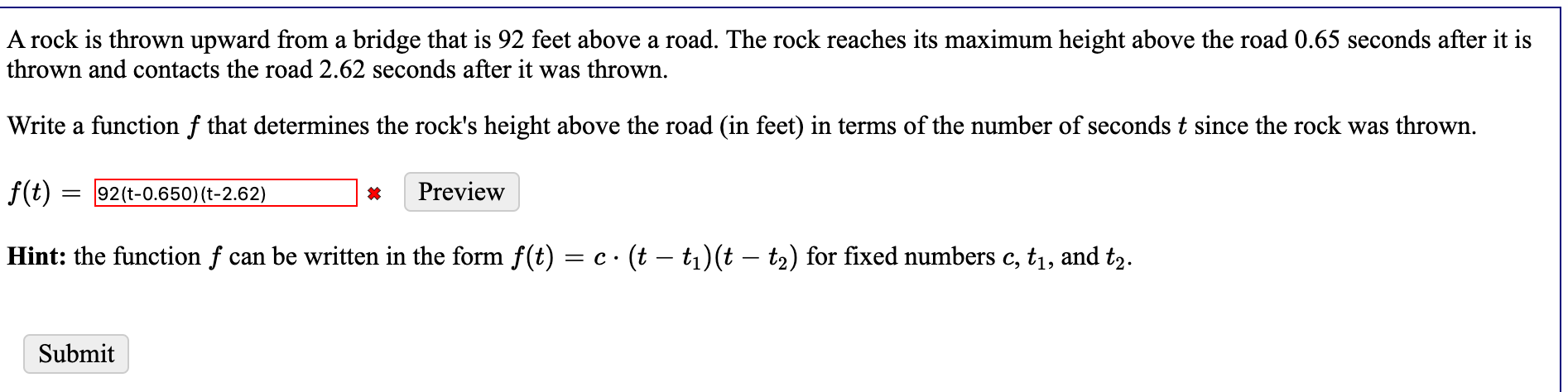 Solved A rock is thrown upward from a bridge that is 92 feet | Chegg.com