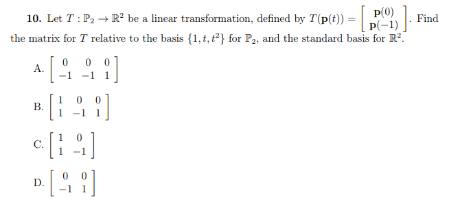 Solved Let T : P2 → R 2 Be A Linear Transformation, Defined | Chegg.com