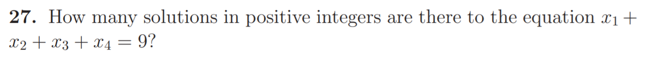 Solved 27. How many solutions in positive integers are there | Chegg.com