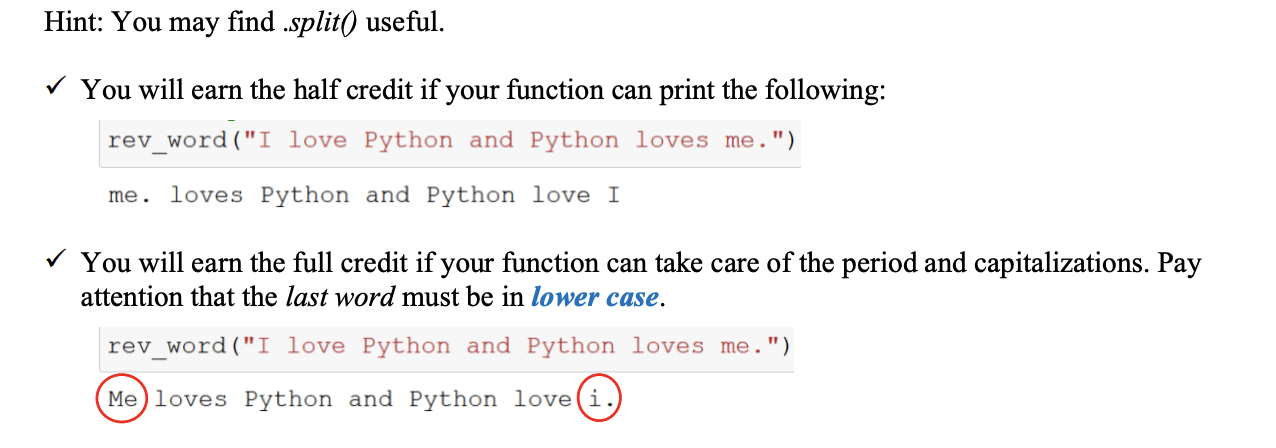 Solved Given a sentence: “I love Python and Python loves | Chegg.com