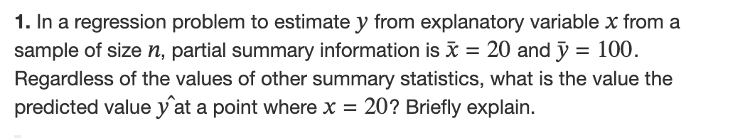 Solved 1. In a regression problem to estimate y from | Chegg.com