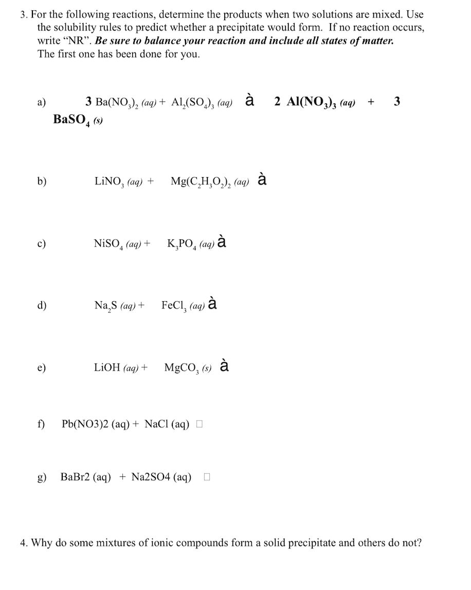 Solved 3. For the following reactions, determine the | Chegg.com