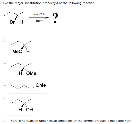 Solved Give The Major Substitution Product S Of The