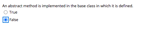 Solved An abstract method is implemented in the base class | Chegg.com