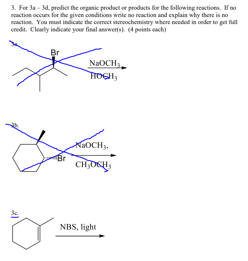 Solved 3. For 3a−3d, predict the organic product or products | Chegg.com