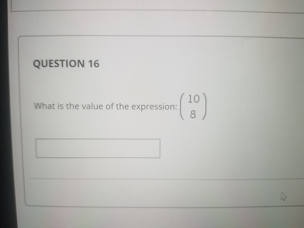 Solved QUESTION 16 What is the value of the expression: | Chegg.com