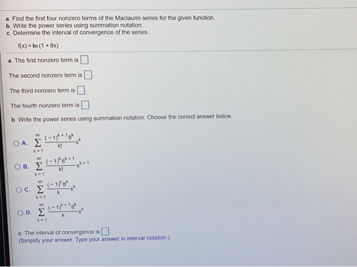 Solved A Find The First Four Nonzero Terms Of The Maclaurin 8725