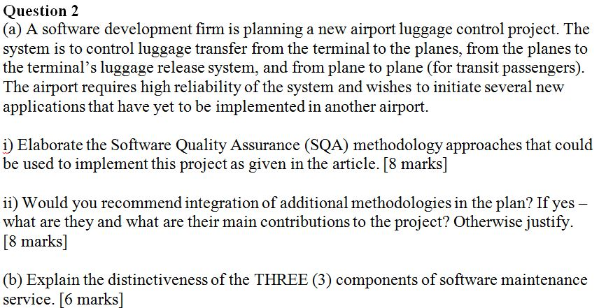 Solved Question 2 (a) A Software Development Firm Is | Chegg.com