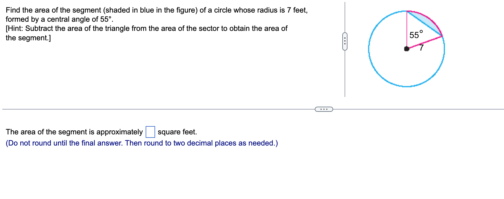 Solved Find the area of the segment (shaded in blue in the | Chegg.com