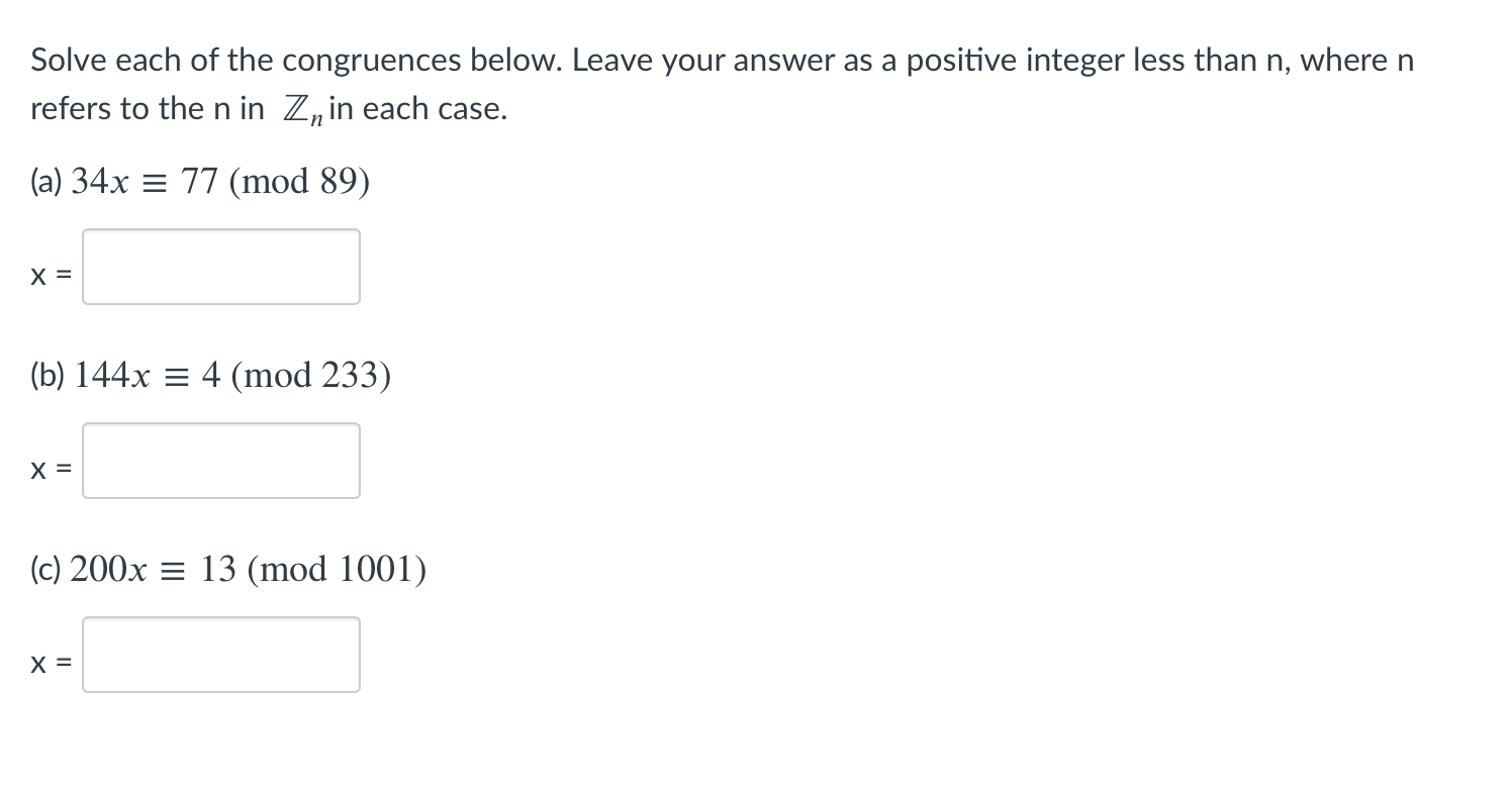 Solved Solve Each Of The Congruences Below. Leave Your | Chegg.com