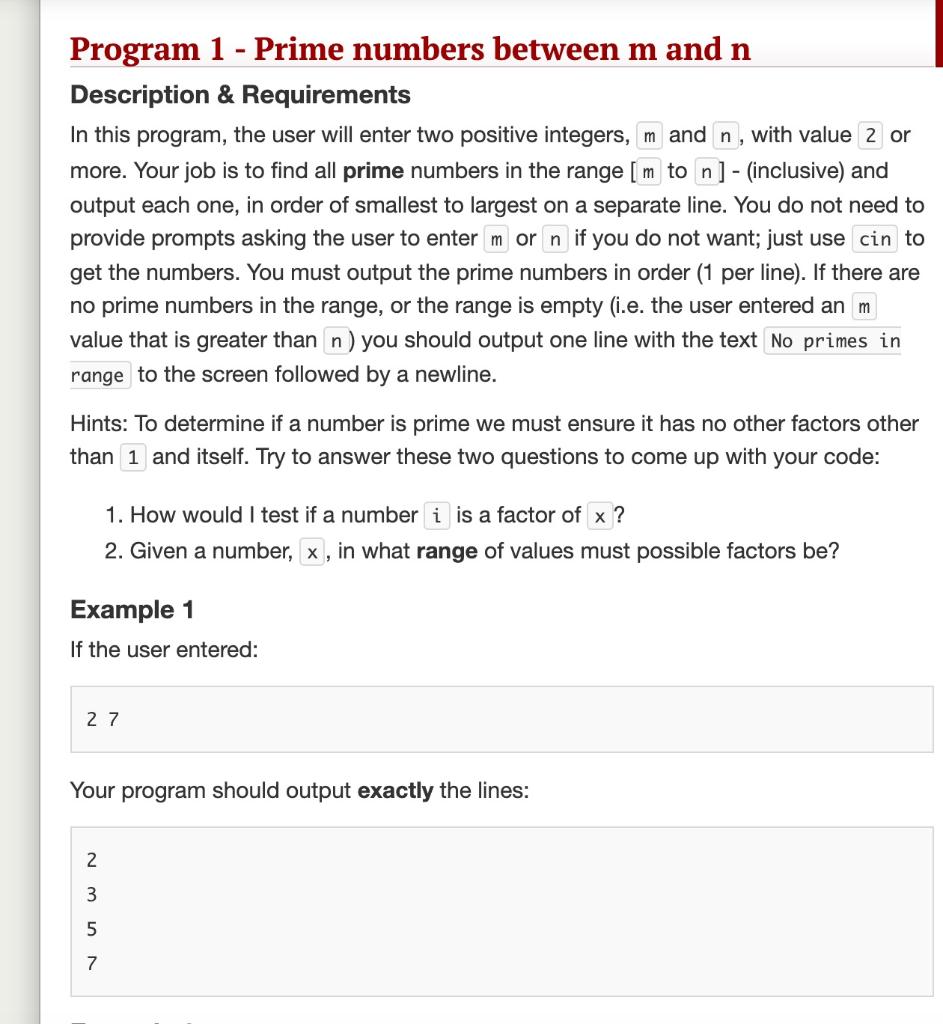 Solved Program 1 - Prime numbers between m and n Description | Chegg.com