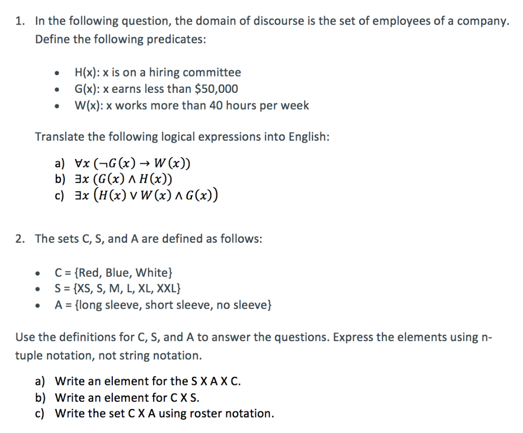 Solved In The Following Question, The Domain Of Discourse Is | Chegg.com