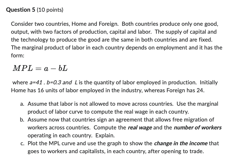 Solved Consider Two Countries, Home And Foreign. Both | Chegg.com