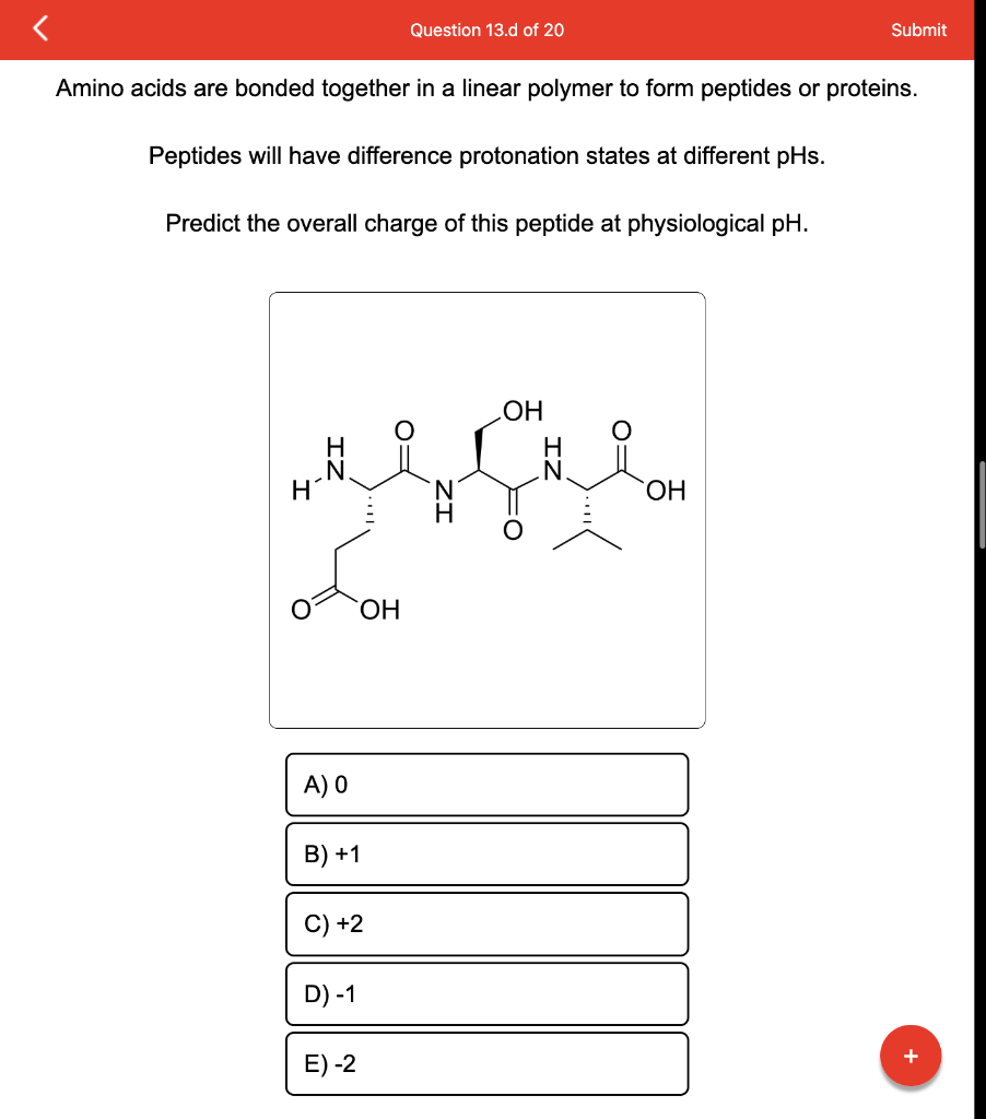 Solved Amino acids are bonded together in a linear polymer | Chegg.com