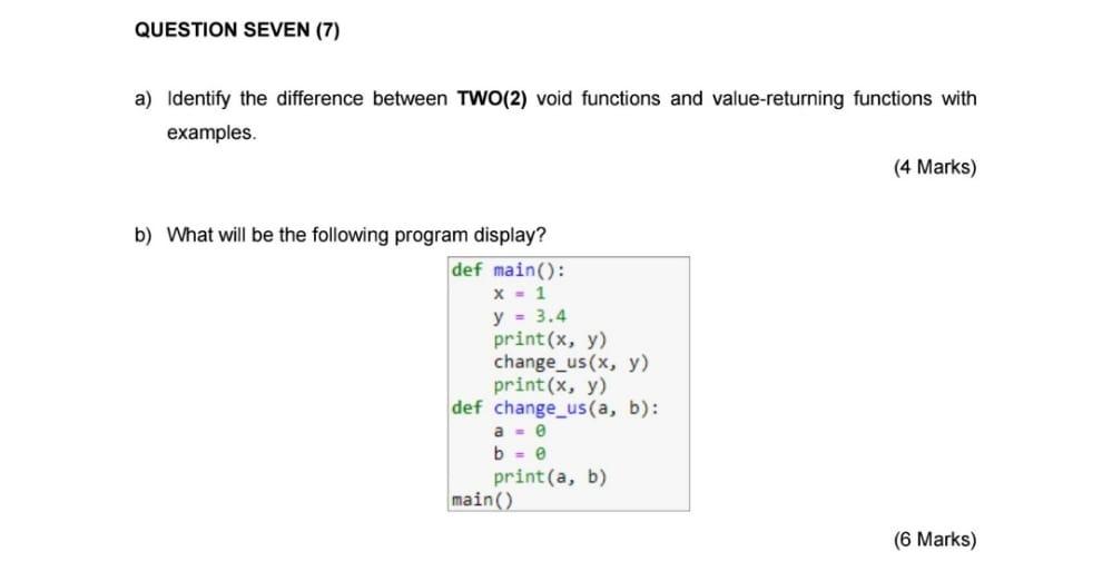 Solved QUESTION SEVEN (7) a) Identify the difference between | Chegg.com