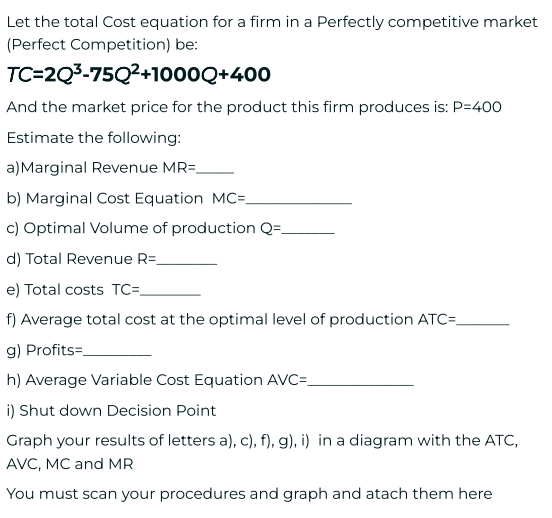 Solved let the total cost equation for a firm in a perfectly chegg