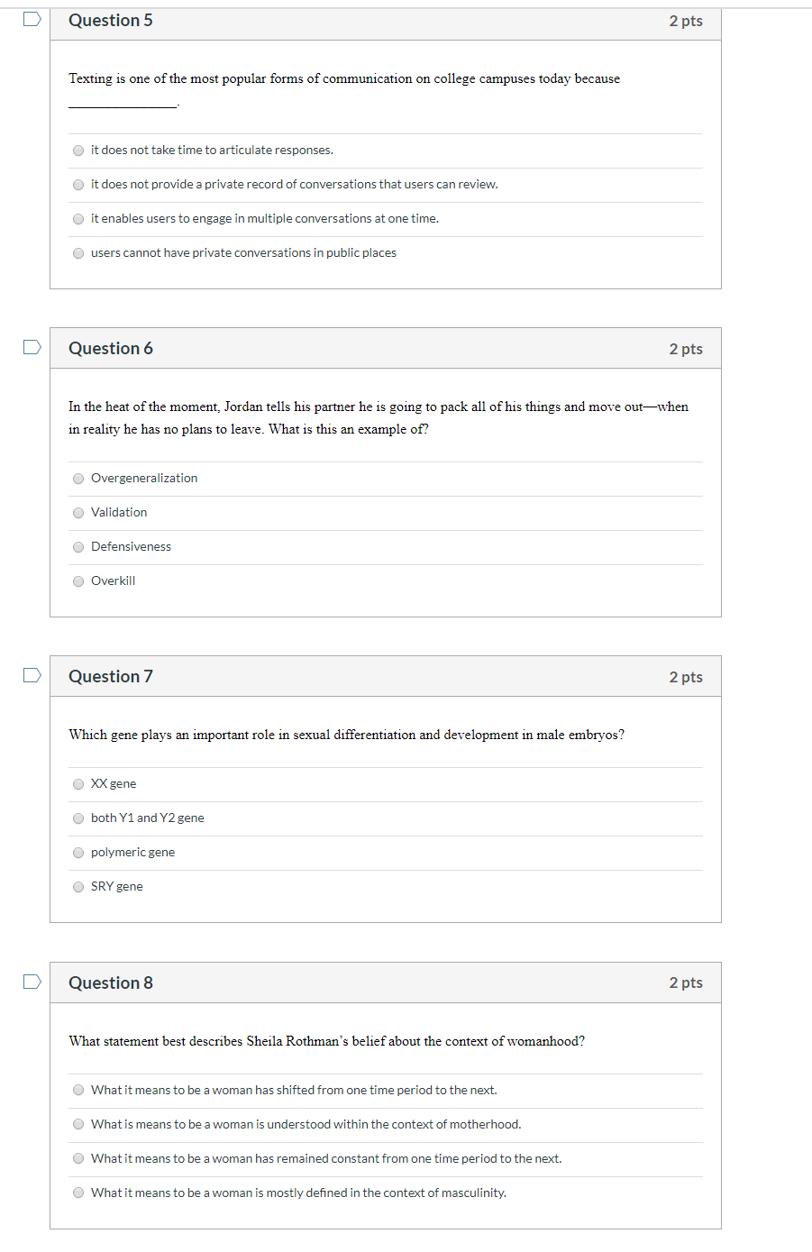 Solved Question 5 2 pts Texting is one of the most popular | Chegg.com