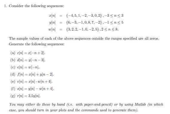 Solved 1. Consider the following sequences: | Chegg.com