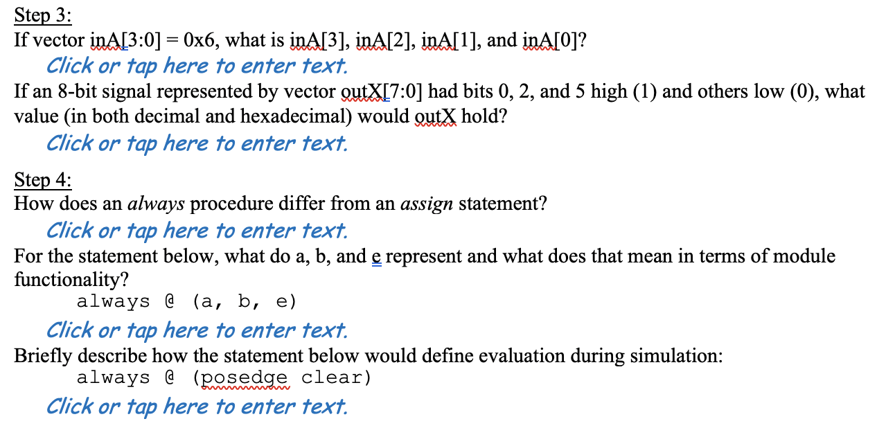 Solved Step 3: If vector inA[3:0] = 0x6, what is inA[3], | Chegg.com