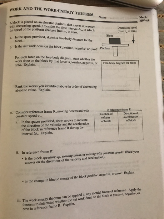 Solved WORK AND THE WORK-ENERGY THEOREM Mech HW-47 Name L. A | Chegg.com