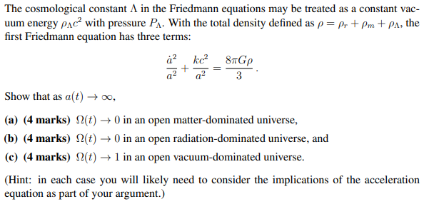 The Cosmological Constant A In The Friedmann Equat Chegg Com