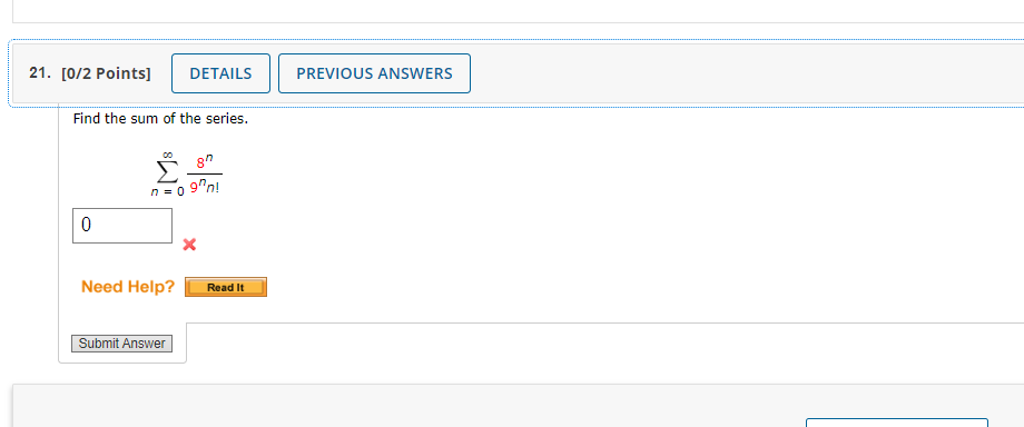 Solved Find The Sum Of The Series ∑n 0∞9nn 8n