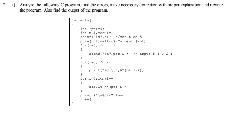 Solved 2. a) Analyze the following program, find the errors, | Chegg.com