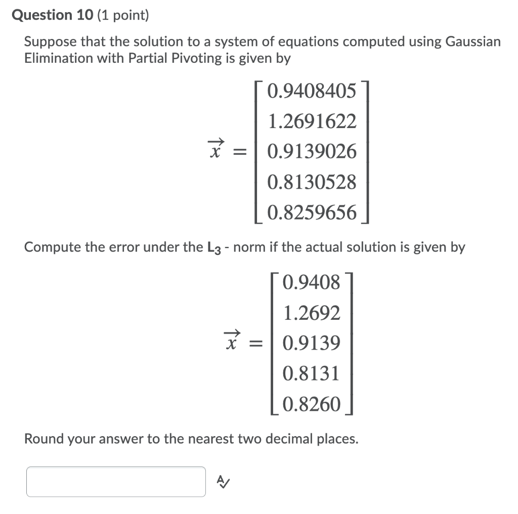 Solved Question 10 (1 point) Suppose that the solution to a | Chegg.com