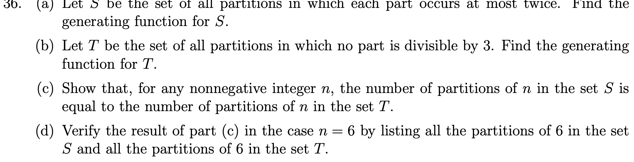 36. Find the (a) Let S be the set of all partitions