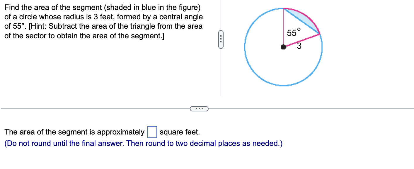 Solved Find the area of the segment (shaded in blue in the | Chegg.com