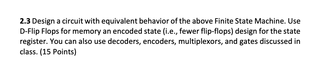 Solved Problem 2 (35 Points): Given the following Finite | Chegg.com