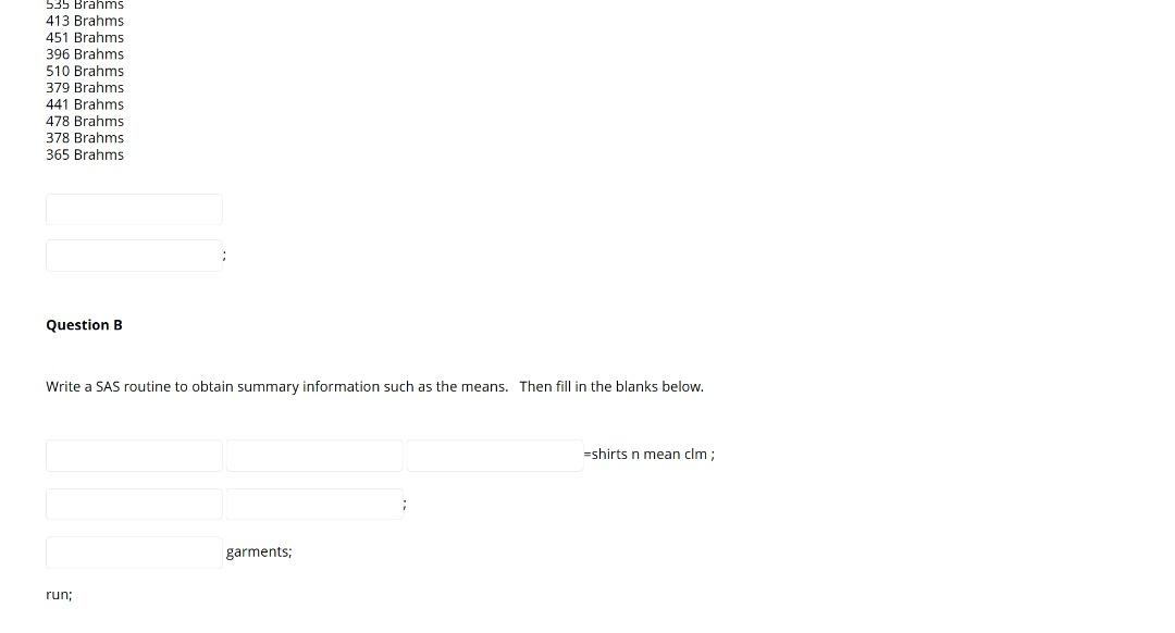 Solved Write a SAS routine to obtain summary information