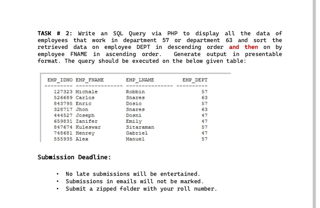 Solved TASK \# 2: Write an SQL Query via PHP to display all | Chegg.com