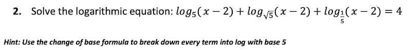 solved-solve-the-logarithmic-equation-log-base-5-x-2-log-chegg