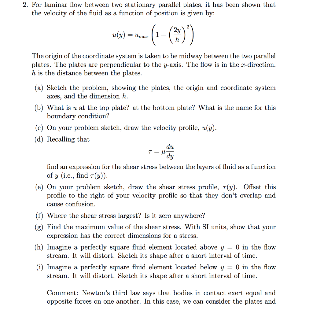 Solved For laminar flow between two stationary parallel | Chegg.com