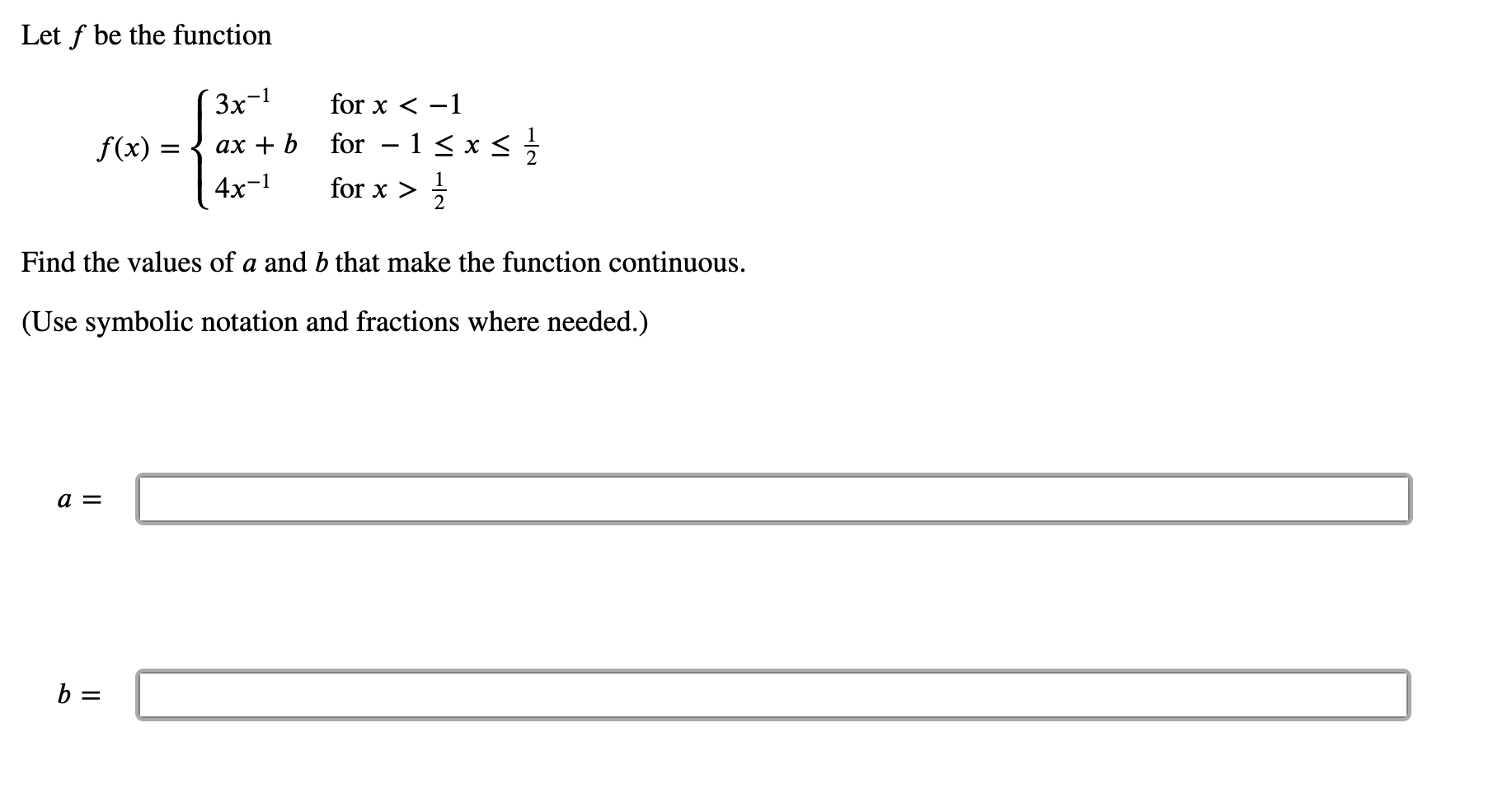 Solved Let f be the function f(x) = { * 7'3c for x 27 for x | Chegg.com