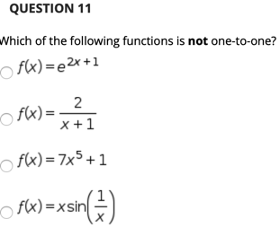 Solved QUESTION 11 Which of the following functions is not | Chegg.com