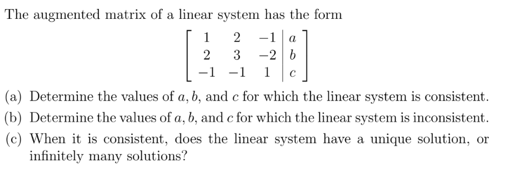 Solved The augmented matrix of a linear system has the form | Chegg.com