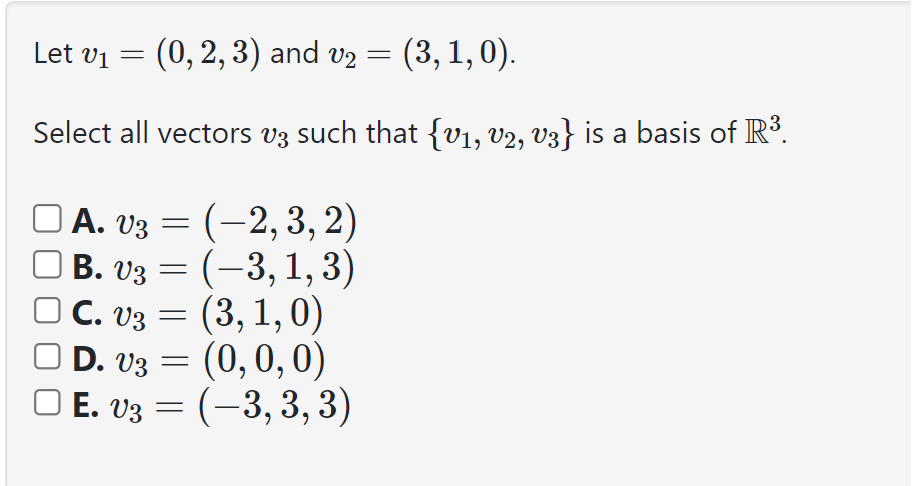 Solved Let V1=(0,2,3) ﻿and V2=(3,1,0).Select All Vectors V3 | Chegg.com