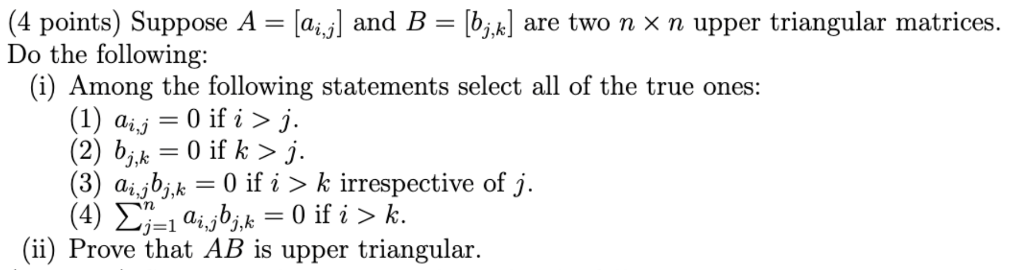 Solved (4 points) Suppose A Do the following: (i) Among the | Chegg.com