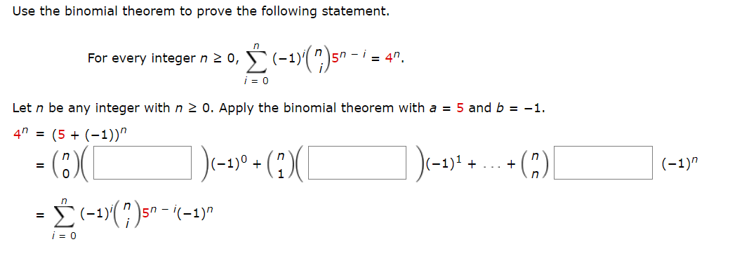 Solved Use the binomial theorem to prove the following | Chegg.com