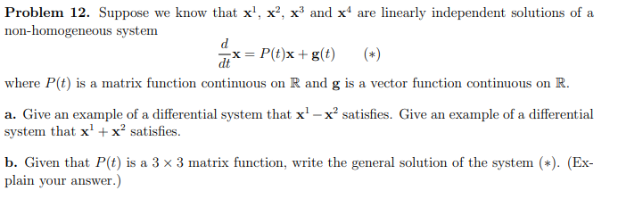 Solved Problem 12. Suppose we know that x1, x2, x3 and x4 | Chegg.com